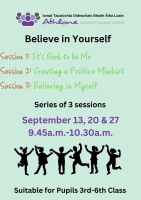LC23-80A Believe in Yourself: Series of 3 sessions for Pupils 3rd-6th Class Session 2