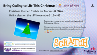 LC25-137A: Christmas Online Scratch Class for Teachers and SNAs